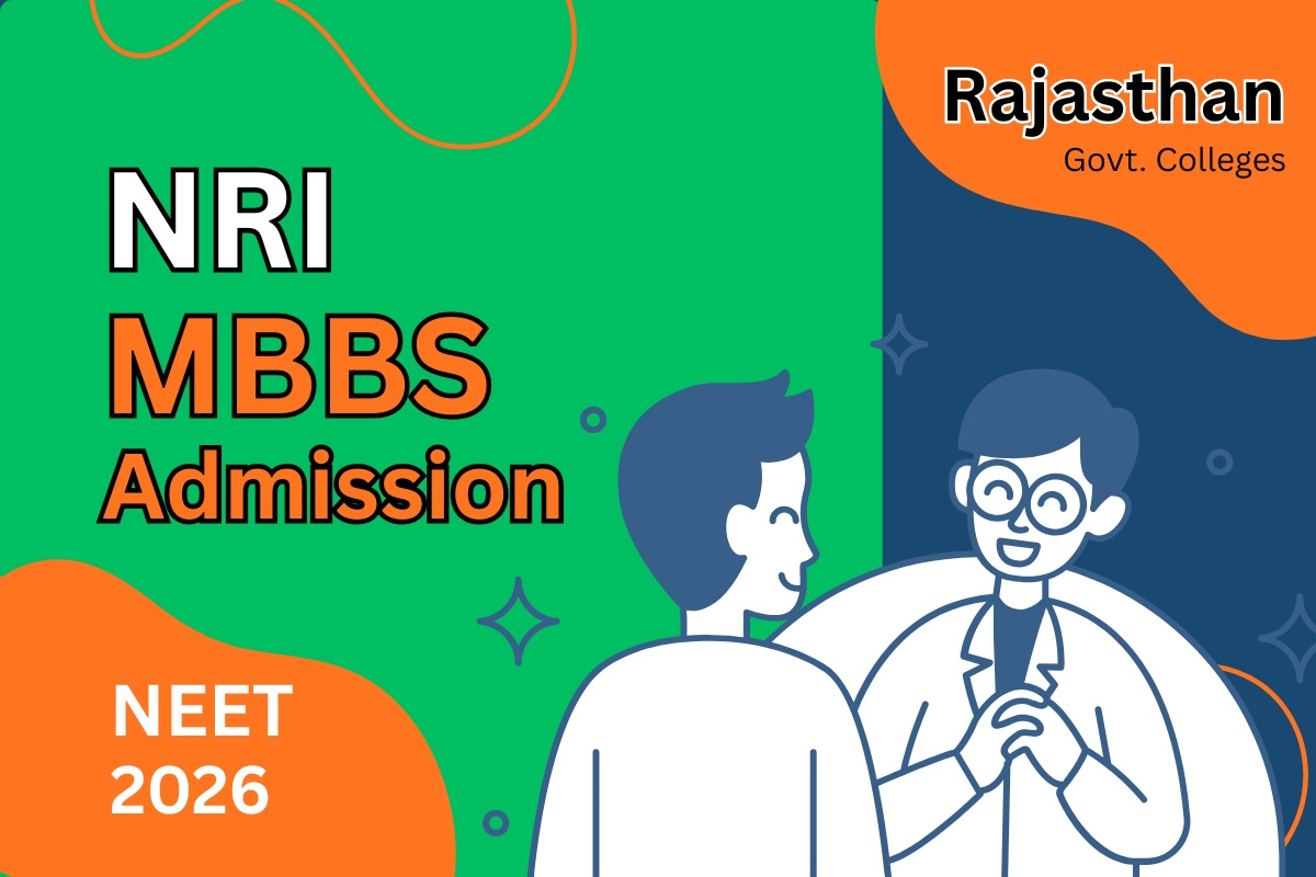 Rajasthan NRI MBBS Admission 2026-27: The Only Guide You'll Ever Need