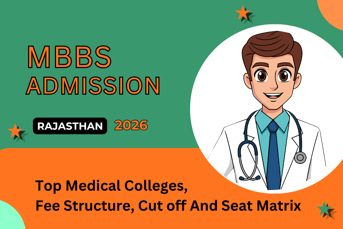 Rajasthan MBBS Admission 2026-27: The Complete Guide Every NEET Aspirant Needs