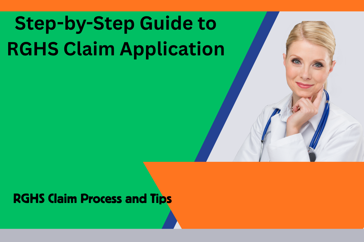 A Step-by-Step Guide to RGHS Claim Application: Process, Documents & Tips