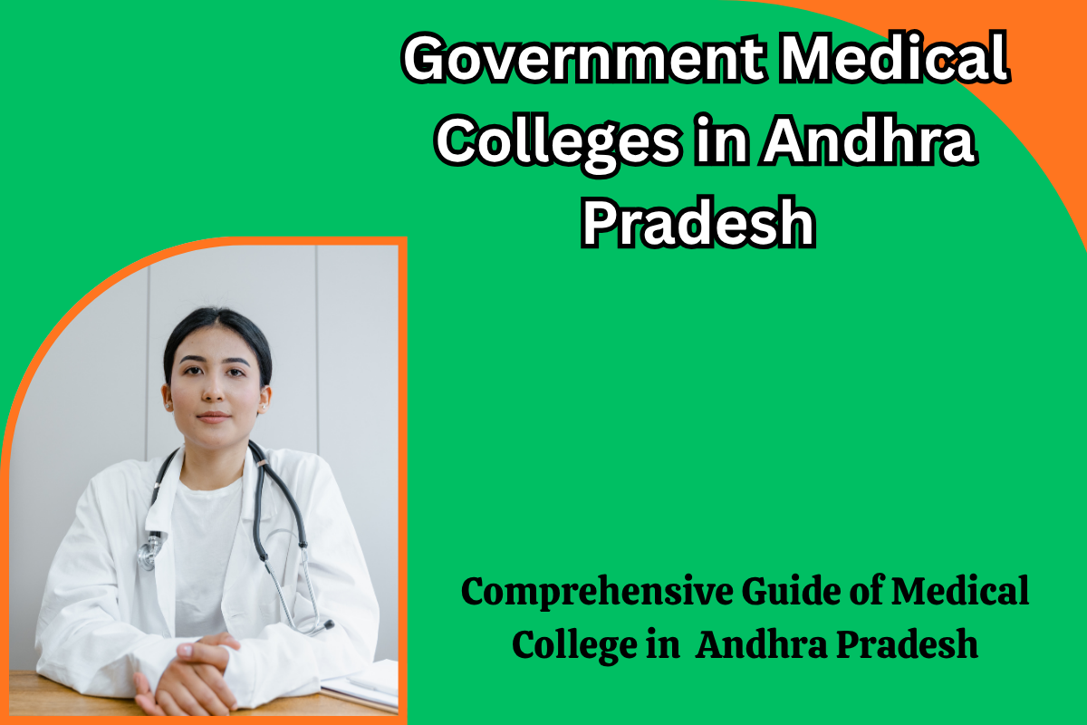 Government Medical Colleges in Andhra Pradesh 2026: A Comprehensive Guide