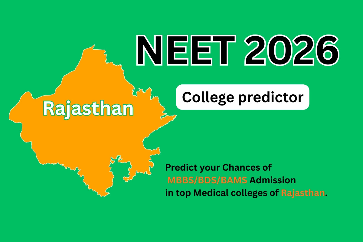 Rajasthan NEET College Predictor 2026: Your Complete Guide to MBBS & BDS Admission