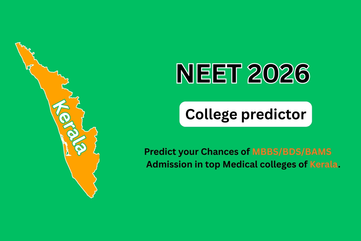 Kerala NEET College Predictor 2026: Your Complete Guide to Predicting the Right Medical College