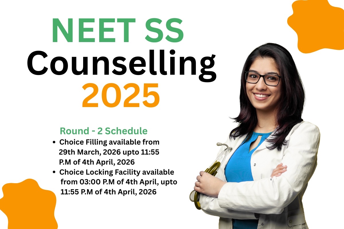 NEET SS Counselling 2025 Round 2 Schedule 