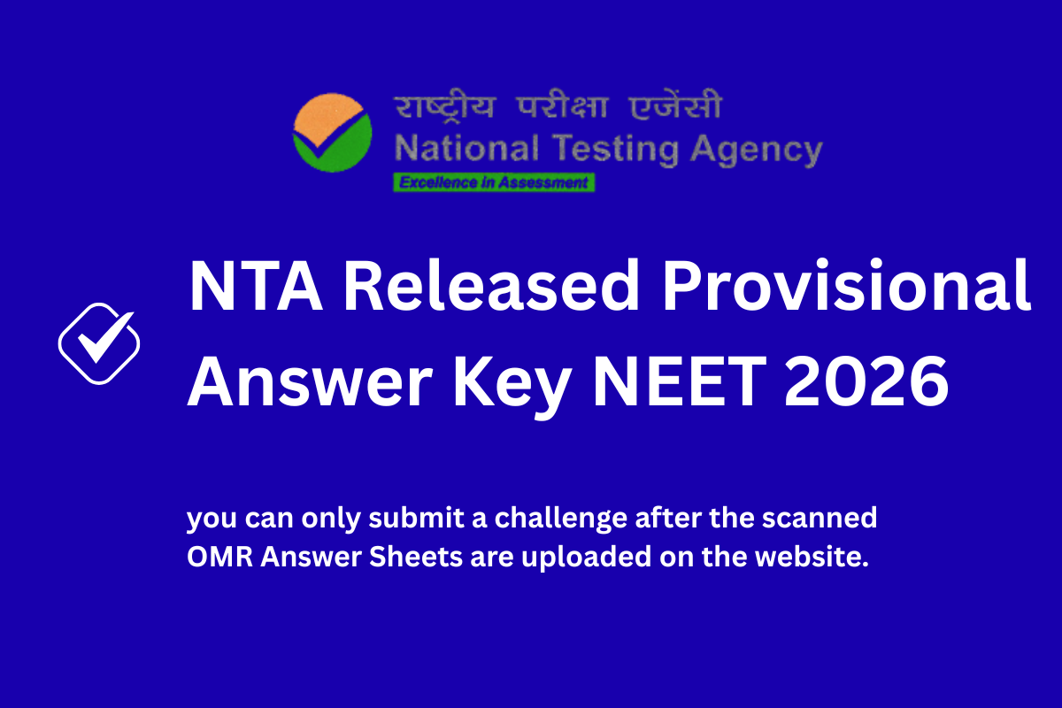 NEET UG 2026 Provisional Answer Keys Out: Here’s What Next