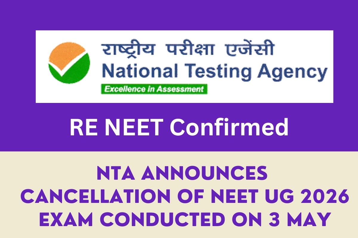 NTA Announces Cancellation of NEET UG 2026 Exam Conducted on 3 May